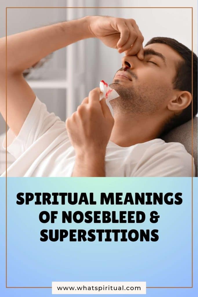 what-is-the-spiritual-meaning-of-nosebleed-superstitions