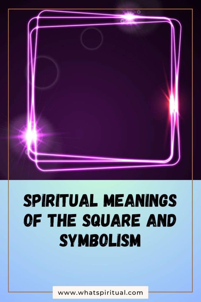 what-is-the-spiritual-meaning-of-square-symbol