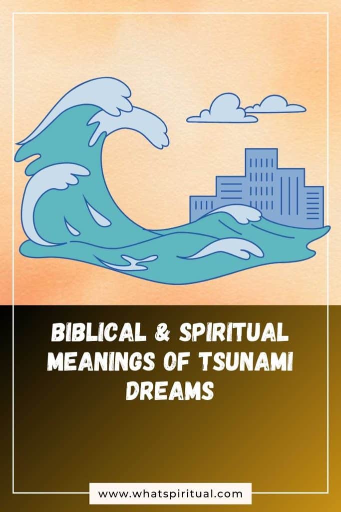 what-is-the-spiritual-meaning-of-dreams-about-tsunami