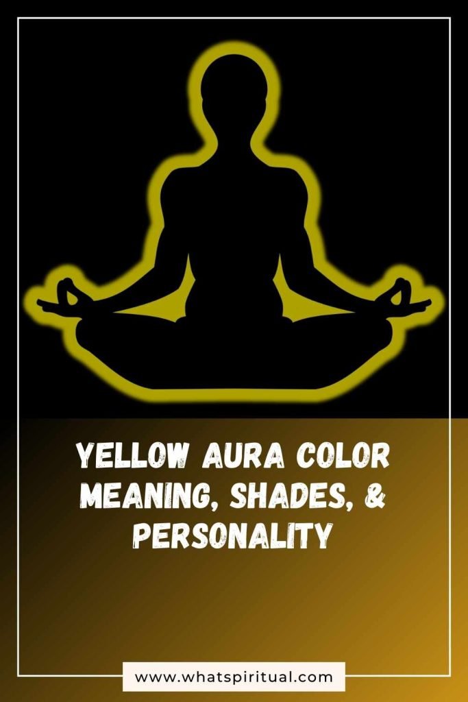 what-is-the-spiritual-meaning-of-yellow-aura-color