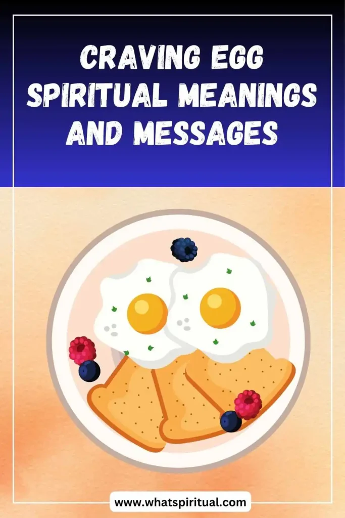 what-is-the-spiritual-meaning-of-craving-egg