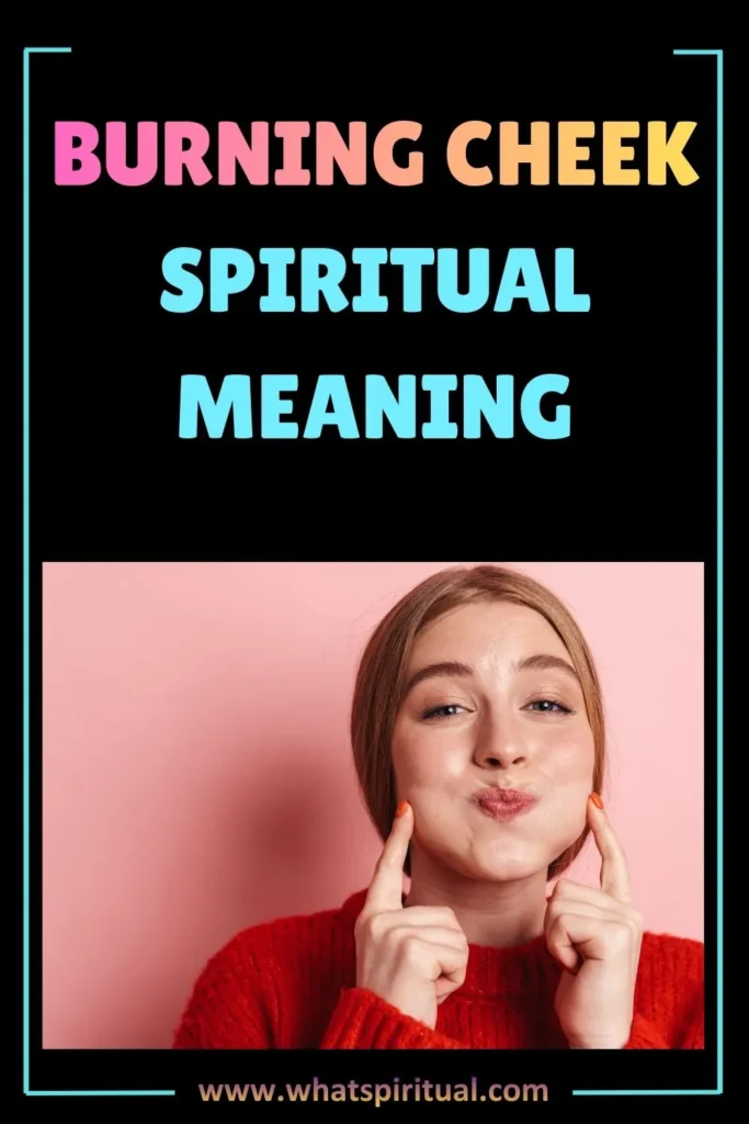 spiritual-meaning-of-burning-red-flushed-cheek