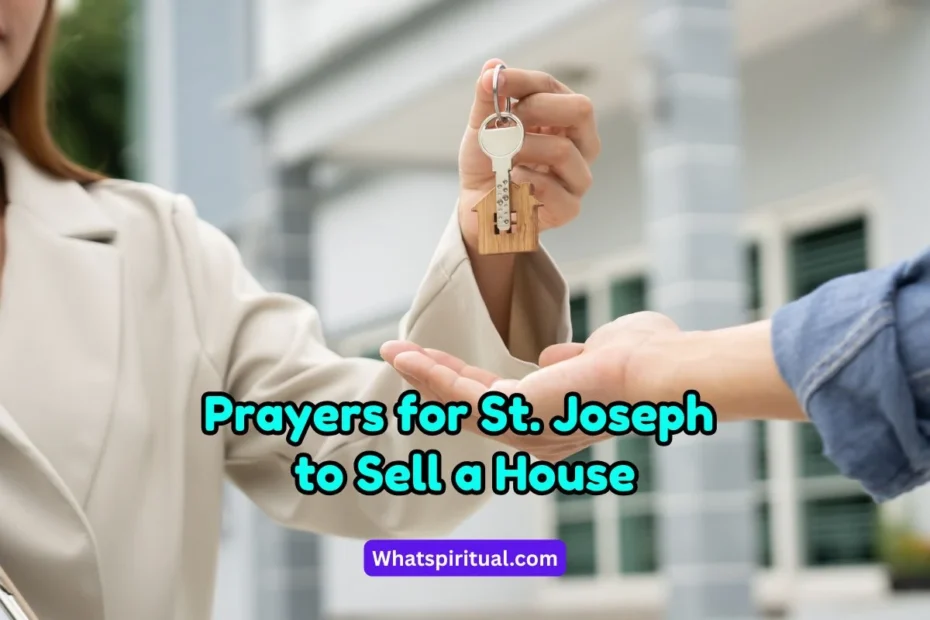 Powerful Prayers for St. Joseph to Sell a House Urgently