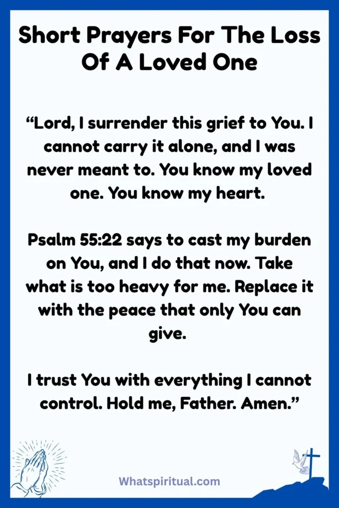 Short Prayers For The Loss Of A Loved One